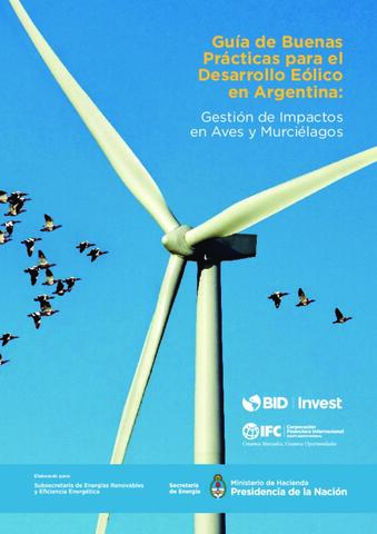 Guia De Buenas Practicas Para El Desarrollo Eolico En Argentina Idb Invest