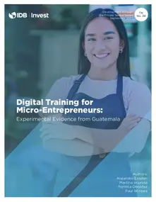 Digital Training for Micro-Entrepreneurs: Experimental Evidence from Guatemala