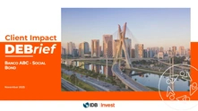 Client Impact DEBrief: Banco ABC Social Bond