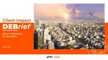 Client Impact DEBrief: Banco Promerica El Salvador