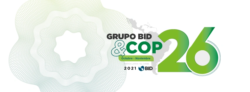 Grupo BID lanza plan de acción para alinear sus operaciones con el Acuerdo  de París para 2023