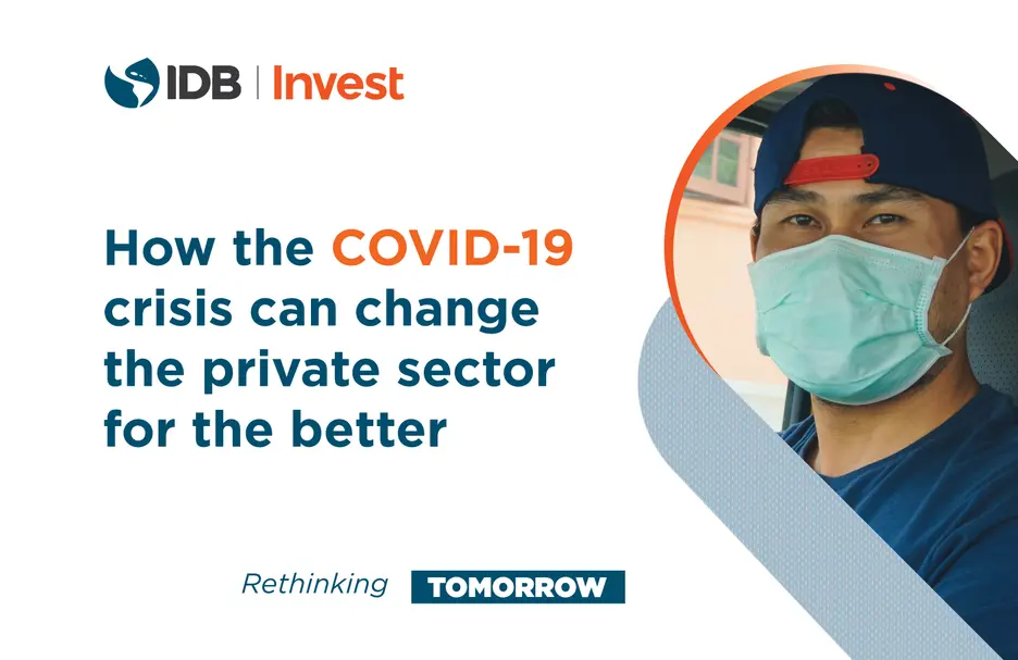 How the COVID-19 Crisis Can Change the Private Sector for the Better